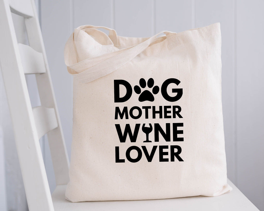 Dog Mother Wine Lover Tote Bag