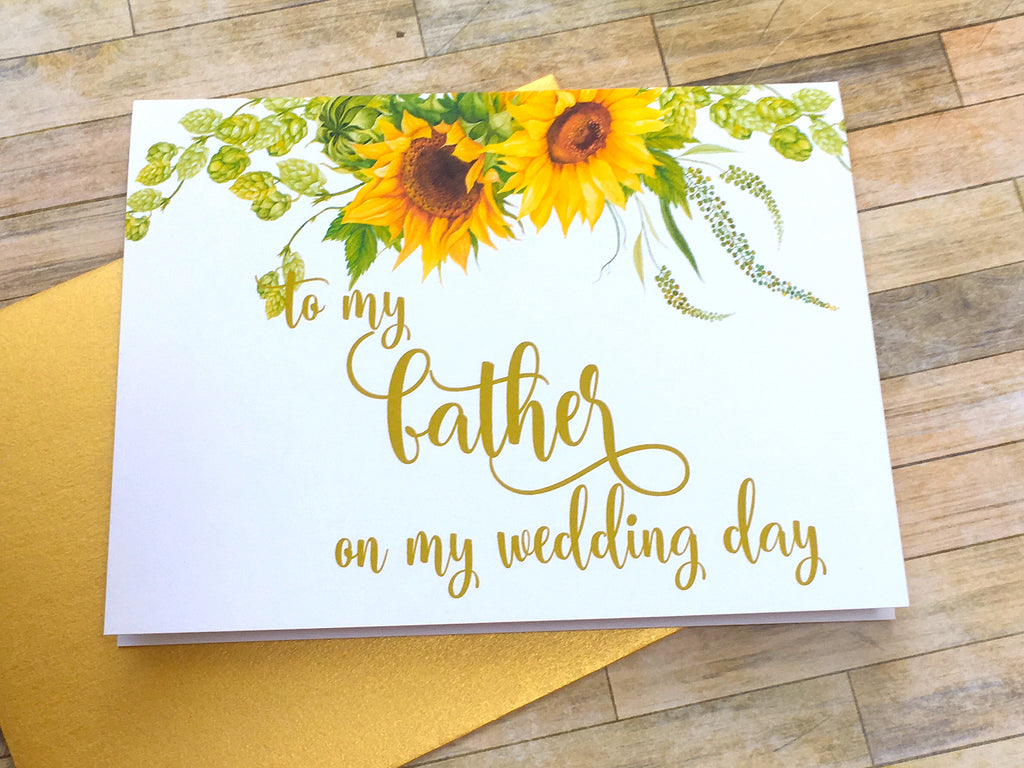 Sunflower To My Father on My Wedding Day Card