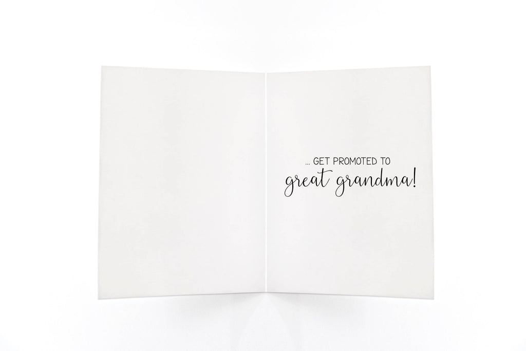 Fragrant Only the Best Grandmas Get Promoted to Great Grandma Card
