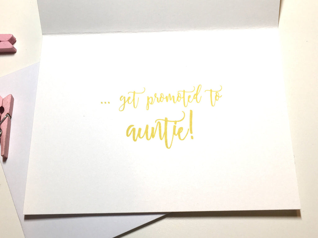 Gold Pink The Best Sisters Get Promoted to Auntie Card