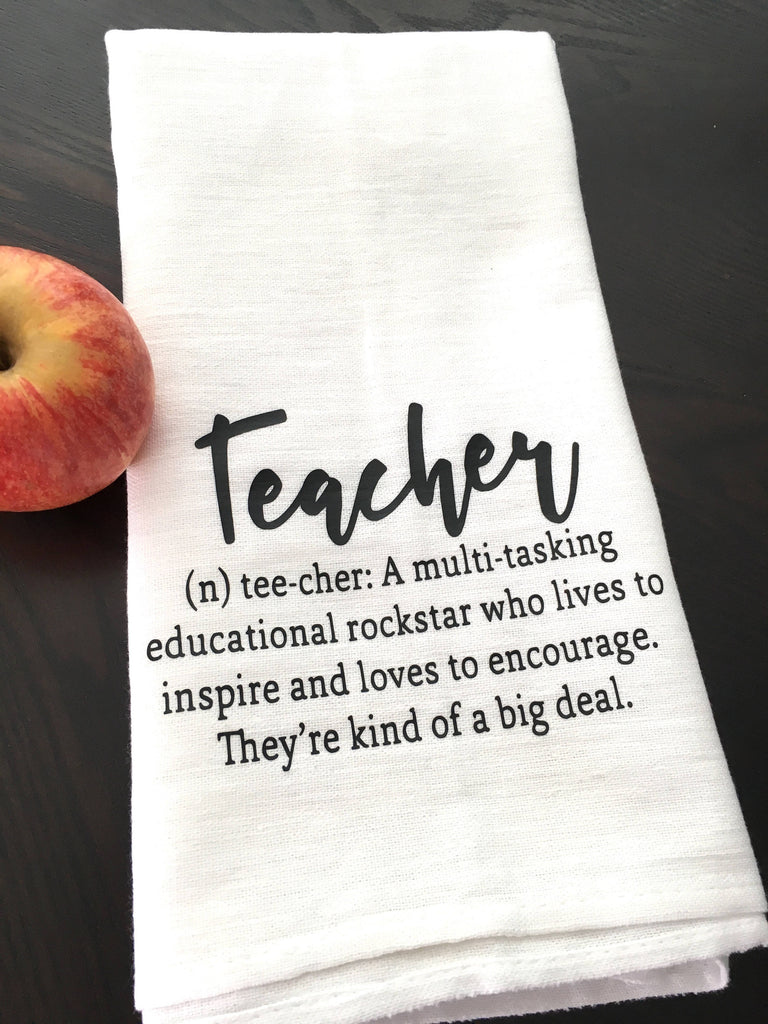 Teachers Are Kind of a Big Deal Tea Towel