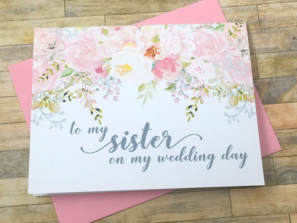 Grey and Pink To My Sister on My Wedding Day Card
