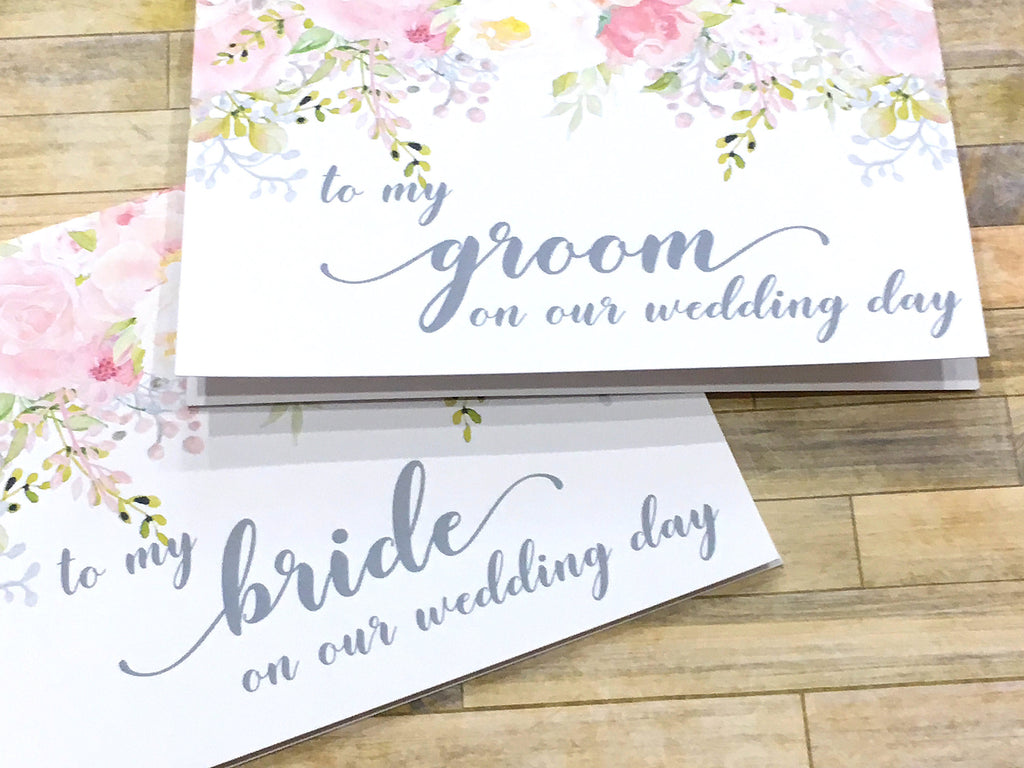 To My Groom / Bride on Our Wedding Day Card