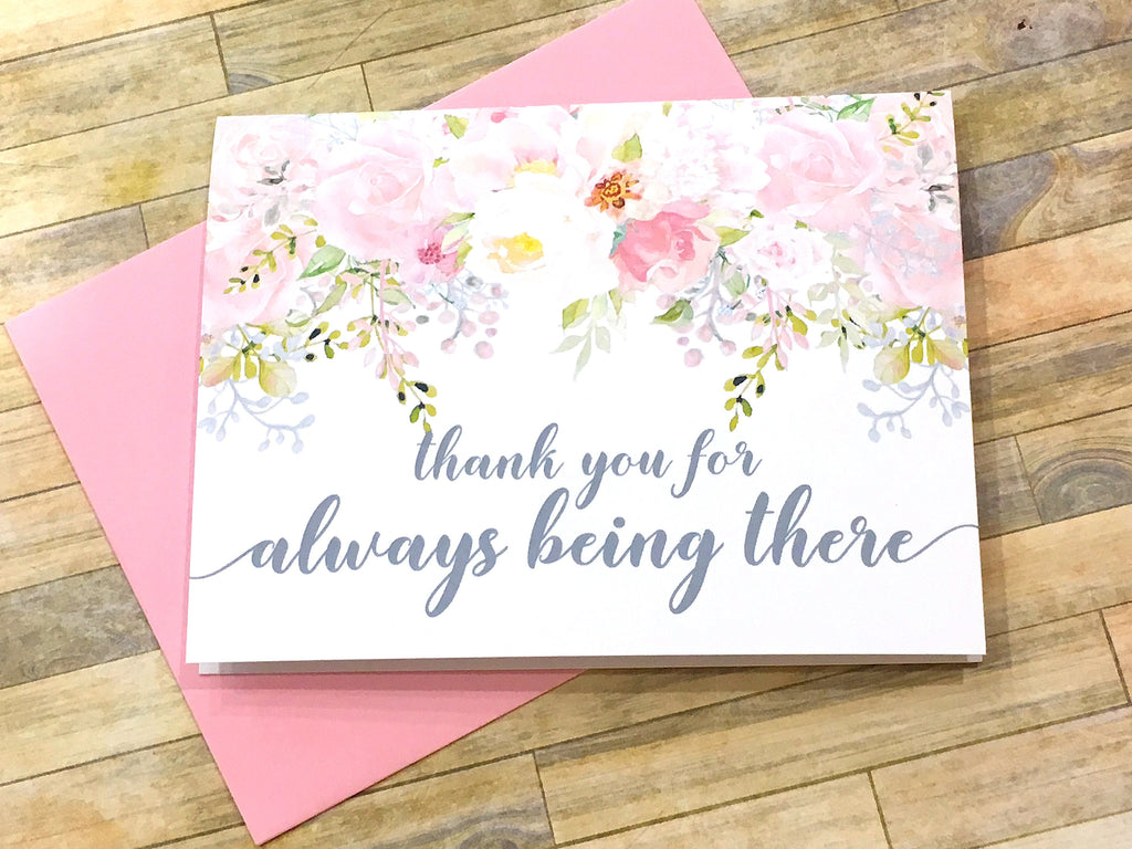 Thank You for Always Being There Wedding Card