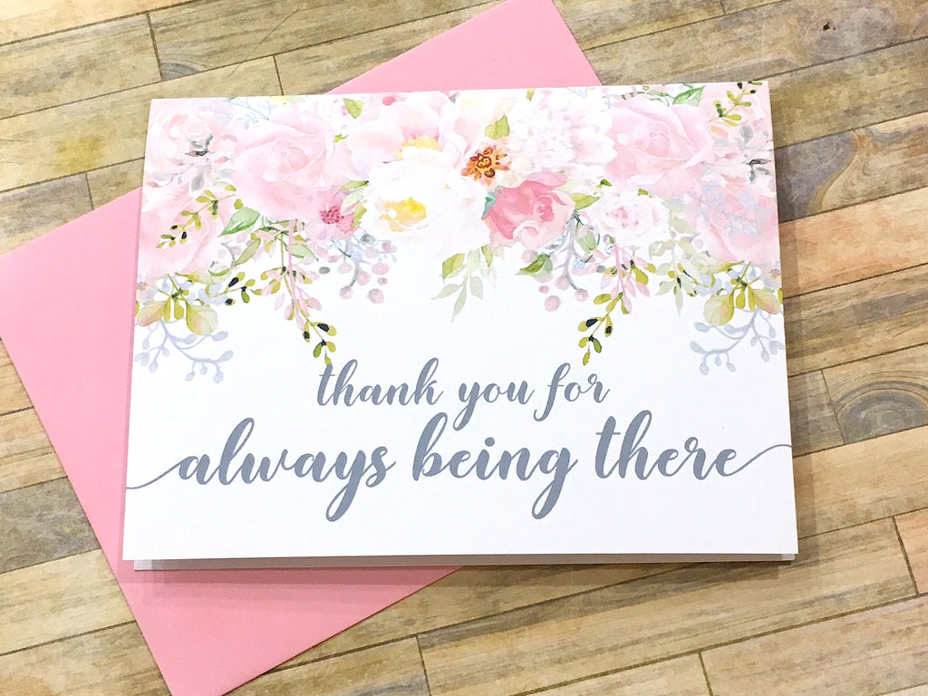 Thank You for Always Being There Wedding Card