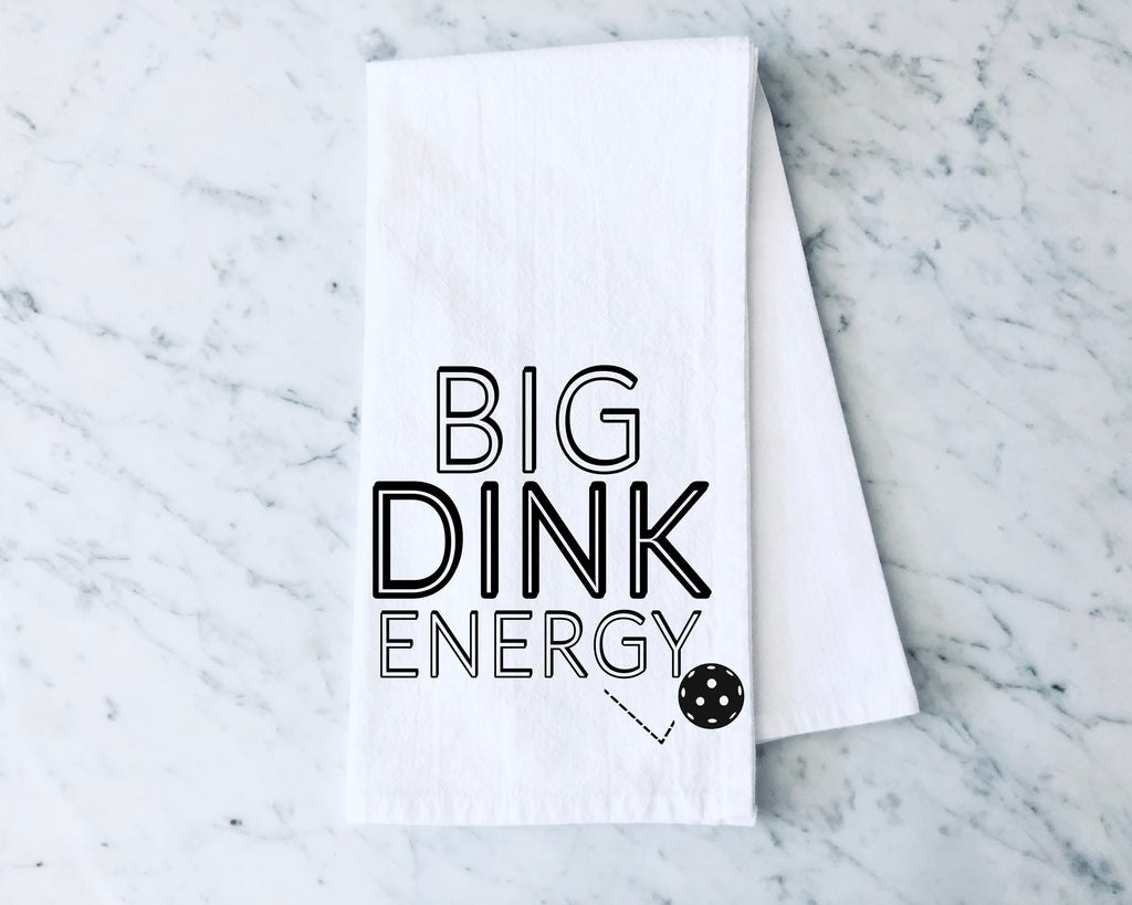 Copy of Funny Pickleball Kitchen Towel, Pickleball Puns, Big Dink Energy