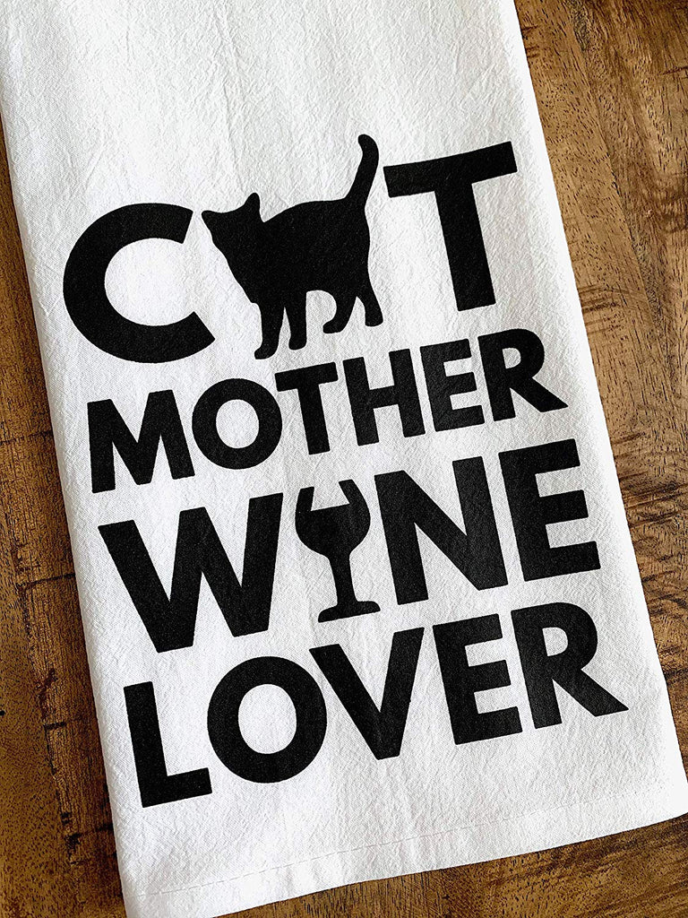 Cat Mother Wine Lover Tea Towel
