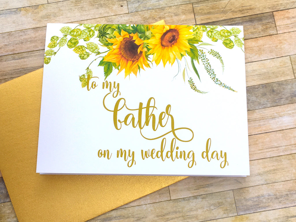 Sunflower To My Father on My Wedding Day Card