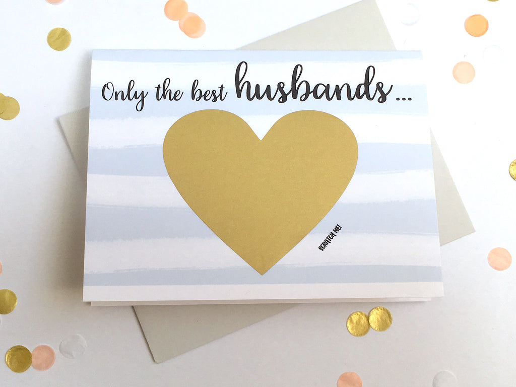 Stripes Only the Best Husbands Get Promoted to Daddy Scratch Off Card