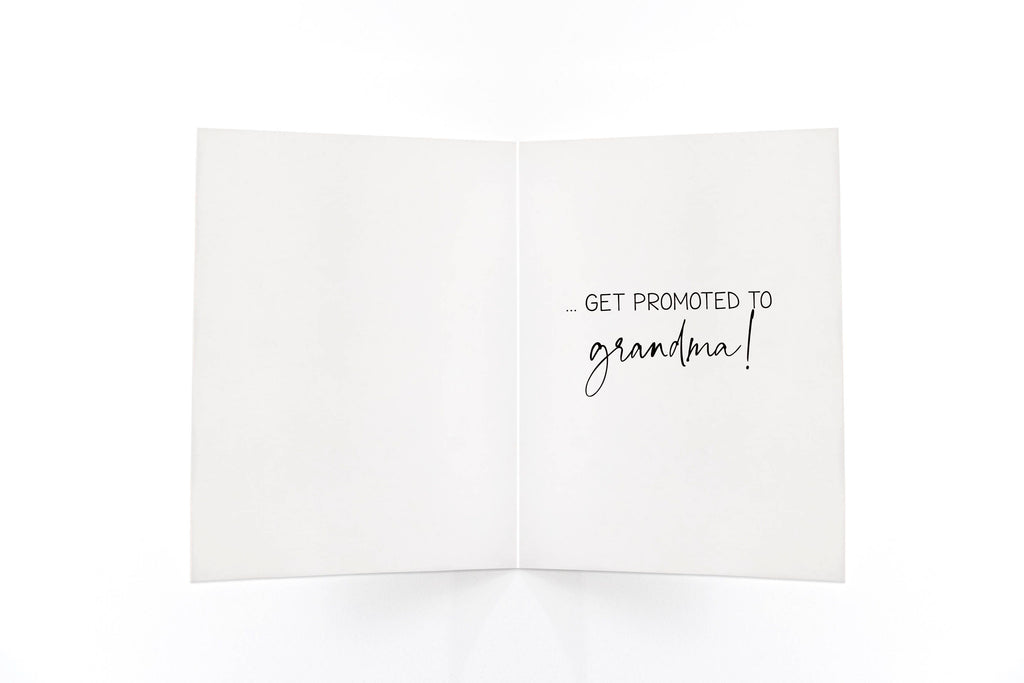 Fragrant Only the Best Moms Get Promoted to Grandma Card