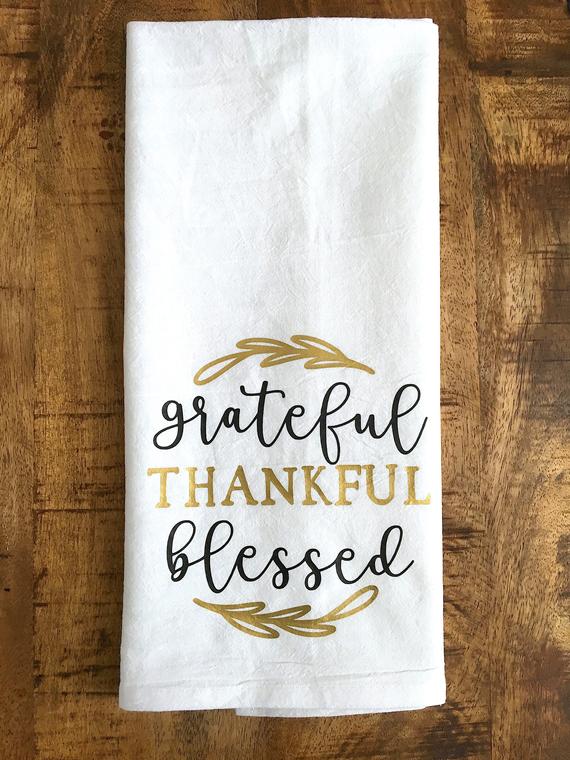 Grateful Thankful Blessed Thanksgiving Tea Towel