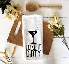 I like it dirty - Martini lovers bar towel