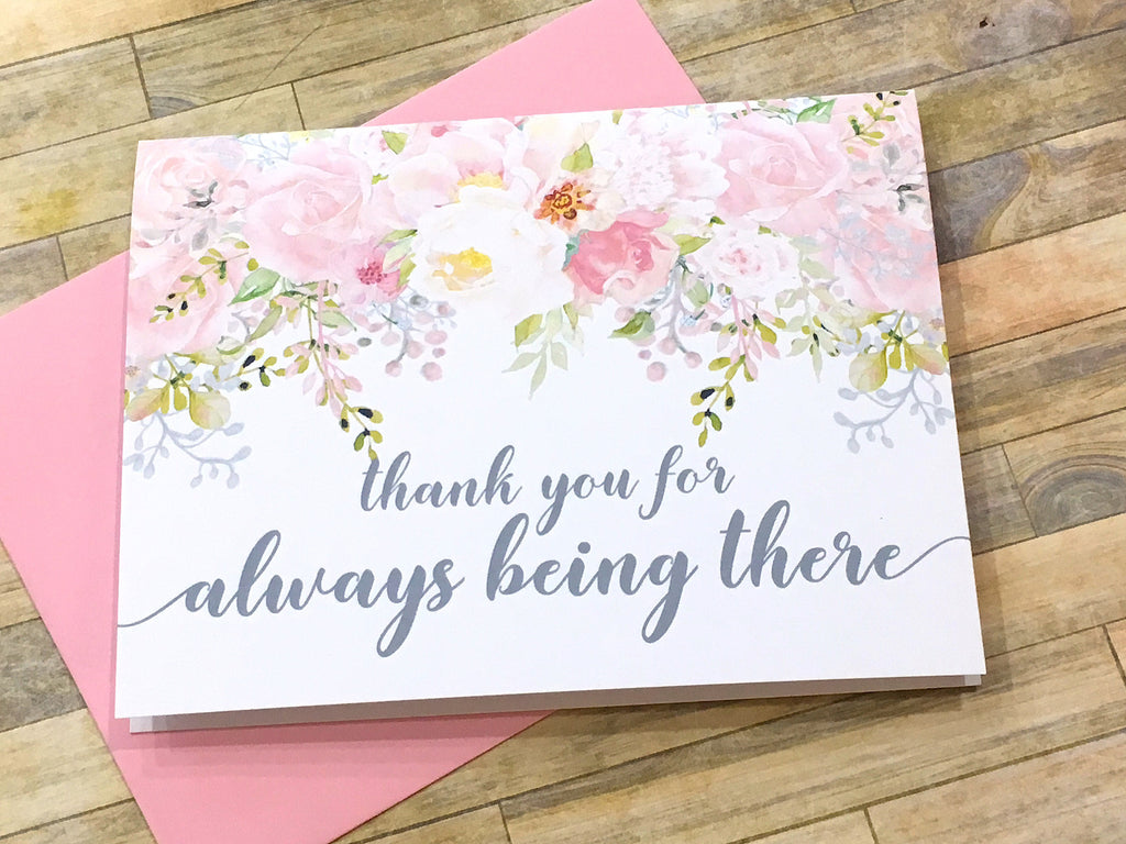 Thank You for Always Being There Wedding Card