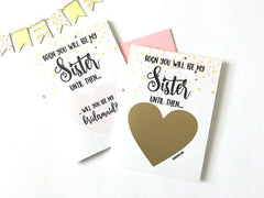 Soon You Will Be My Sister Scratch off Proposal Card for Bridesmaid