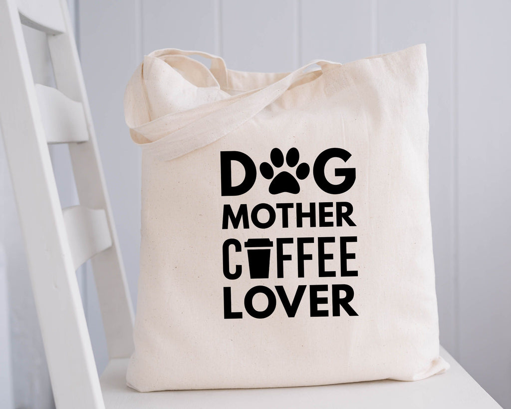 Dog Mother Coffee Lover Tote Bag
